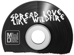 Spread Love, Like Wildfire